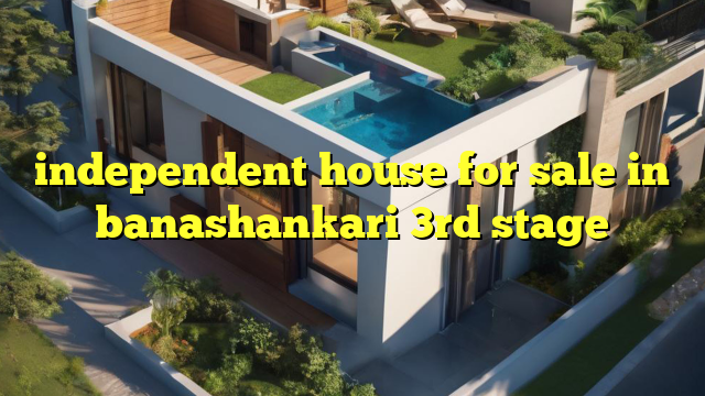 independent house for sale in banashankari 3rd stage