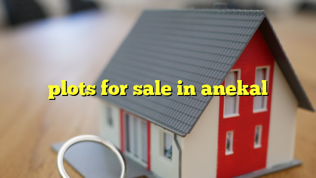 plots for sale in anekal