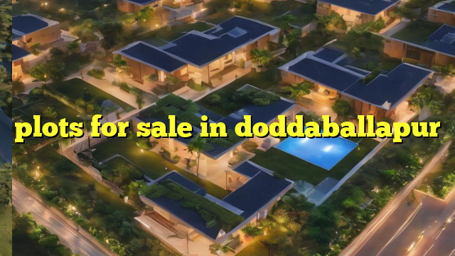 plots for sale in doddaballapur